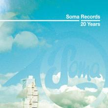 Soma Records 20 Years